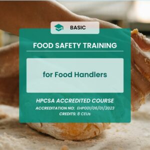 Accredited Food Safety Practices for Food Handlers Course