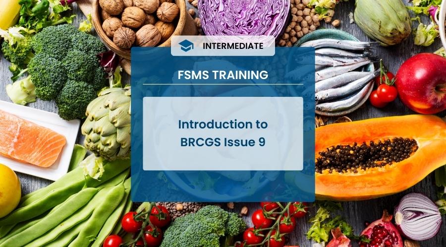 FS15 - Introduction to BRCGS Issue 9 Course